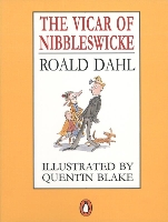 Book Cover for The Vicar of Nibbleswicke by Roald Dahl