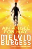 Book Cover for An Angel for May by Melvin Burgess