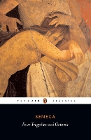 Book Cover for Four Tragedies and Octavia by Seneca