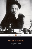 Book Cover for A Life in Letters by Anton Chekhov