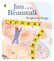 Book Cover for Jim and the Beanstalk by Raymond Briggs