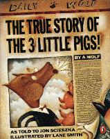 Book Cover for The True Story of the Three Little Pigs by Jon Scieszka