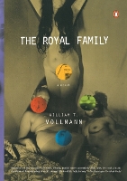 Book Cover for The Royal Family by William T. Vollmann