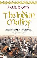 Book Cover for The Indian Mutiny by Saul David