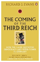 Book Cover for The Coming of the Third Reich by Richard J. Evans