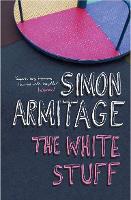 Book Cover for The White Stuff by Simon Armitage