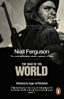 Book Cover for The War of the World by Niall Ferguson