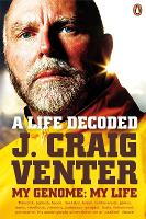 Book Cover for A Life Decoded by J Craig Venter