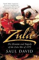 Book Cover for Zulu by Saul David