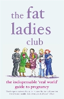 Book Cover for The Fat Ladies Club by Andrea Bettridge, Annette Jones, Hilary Gardener, Lyndsey Lawrence