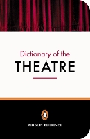 Book Cover for The Penguin Dictionary of the Theatre by Jonathan Law