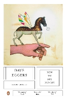 Book Cover for How We Are Hungry by Dave Eggers