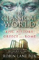 Book Cover for The Classical World by Robin Lane Fox