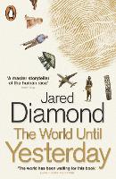 Book Cover for The World Until Yesterday by Jared Diamond