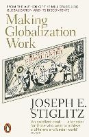Book Cover for Making Globalization Work by Joseph E. Stiglitz