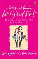 Book Cover for Neris and India's Idiot-Proof Diet by India Knight, Neris Thomas