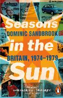 Book Cover for Seasons in the Sun by Dominic Sandbrook