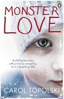 Book Cover for Monster Love by Carol Topolski