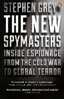 Book Cover for The New Spymasters by Stephen Grey