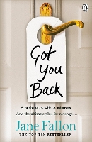 Book Cover for Got You Back by Jane Fallon