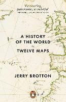 Book Cover for A History of the World in Twelve Maps by Jerry Brotton