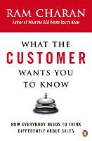 Book Cover for What the Customer Wants You to Know by Ram Charan