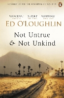 Book Cover for Not Untrue and Not Unkind by Ed OLoughlin