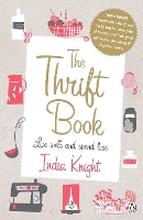 Book Cover for The Thrift Book by India Knight