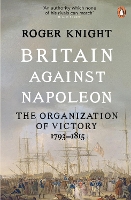 Book Cover for Britain Against Napoleon by Roger Knight