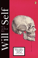 Book Cover for How the Dead Live by Will Self