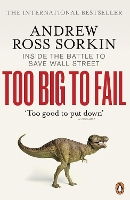 Book Cover for Too Big to Fail by Andrew Ross Sorkin