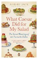 Book Cover for What Caesar Did For My Salad by Albert Jack