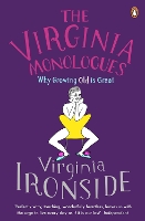 Book Cover for The Virginia Monologues by Virginia Ironside