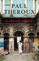 Book Cover for A Dead Hand by Paul Theroux