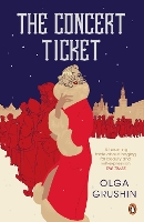 Book Cover for The Concert Ticket by Olga Grushin