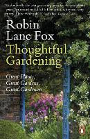 Book Cover for Thoughtful Gardening by Robin Lane Fox