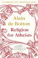 Book Cover for Religion for Atheists by Alain de Botton