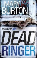 Book Cover for Dead Ringer by Mary Burton