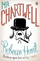 Book Cover for Mr Chartwell by Rebecca Hunt