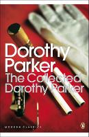 Book Cover for The Collected Dorothy Parker by Dorothy Parker, Brendan Gill