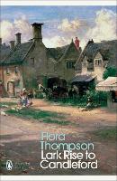Book Cover for Lark Rise to Candleford by Flora Thompson