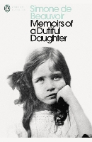 Book Cover for Memoirs of a Dutiful Daughter by Simone de Beauvoir