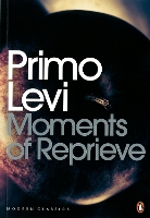 Book Cover for Moments of Reprieve by Primo Levi, Michael Ignatieff