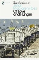 Book Cover for Of Love and Hunger by Julian MacLaren-Ross