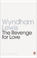 Book Cover for The Revenge for Love by Wyndham Lewis, Paul Edwards