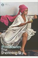 Book Cover for The Sheltering Sky by Paul Bowles, Paul Theroux