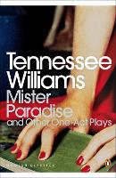 Book Cover for Mister Paradise by David Roessel, Tennessee Williams