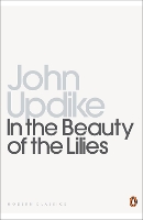 Book Cover for In the Beauty of the Lilies by John Updike