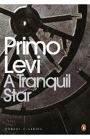 Book Cover for A Tranquil Star by Primo Levi