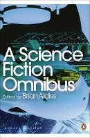 Book Cover for A Science Fiction Omnibus by Brian Aldiss